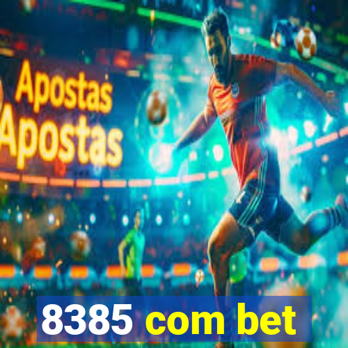 8385 com bet